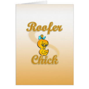 Roofer Chick
