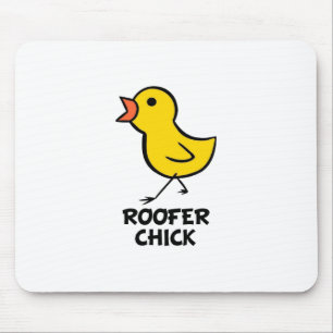 Roofer Chick Mouse Pad
