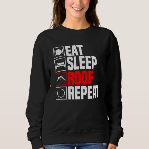 Roofer Craft Roof Roofing Profession Sweatshirt