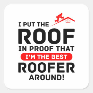 Roofer Humour - Roofing Pro Pride Square Sticker