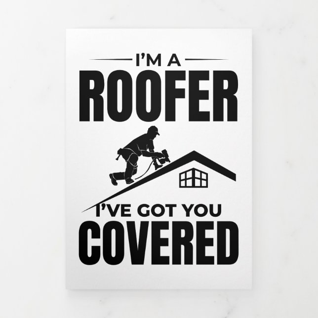 Roofer - I've Got You Covered Roofing Design  Tri-Fold Invitation (Cover)