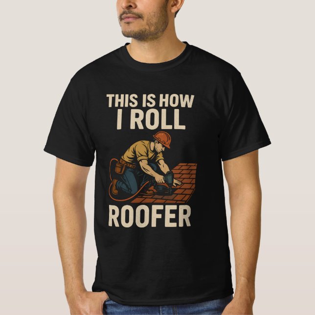 Roofer Job T-Shirt (Front)