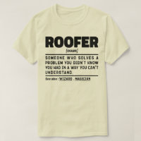 Roofer Noun Definition Roofing Contractor Cool Dad