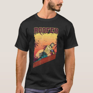 Roofer Roofer Craftsman Carpenter T-Shirt