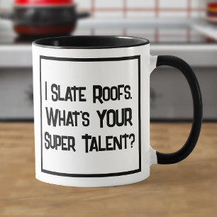Roofer Super Talent. Two Tone Coffee Mug