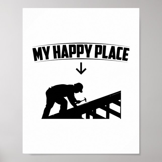 Roofer | Work Crafting Roofing Craftsmen Gift Poster (Front)