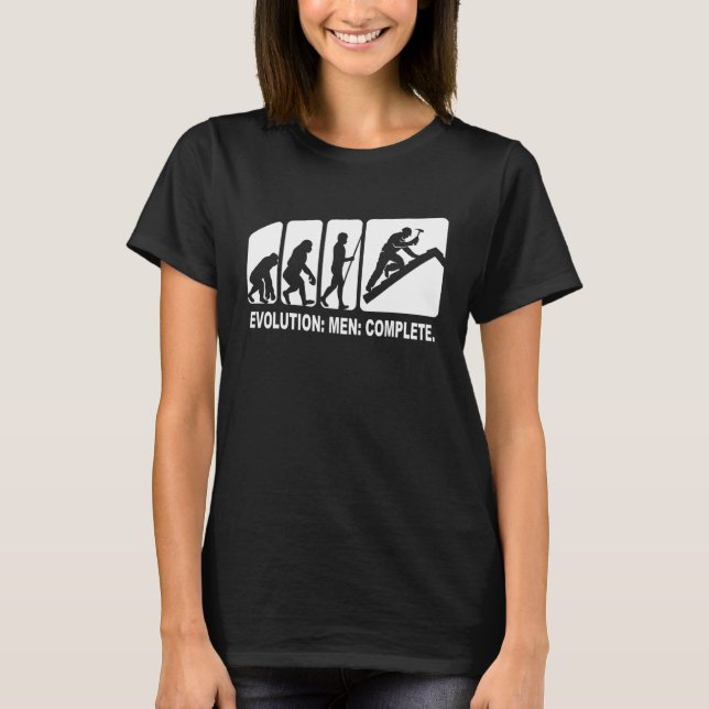 Roofing Evolution Craftsman Work Roofers T-Shirt (Front)