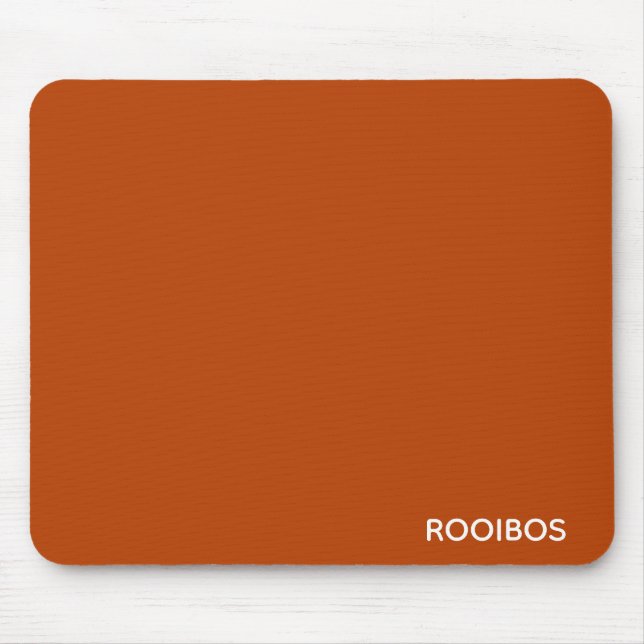 Rooibos red brown colour name mouse pad (Front)