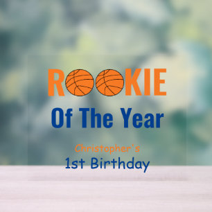 Rookie Basketball 1st Birthday Acrylic Sign