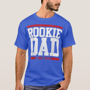 Rookie Dad First Year Funny Epectant Daddy T-Shirt