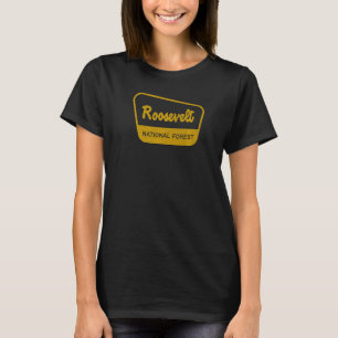 Roosevelt National Forest Vintage Inspired Sign Gr T-Shirt
