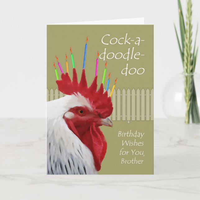 Rooster Birthday for Brother, Cock-a-doodle-doo Card (Front)