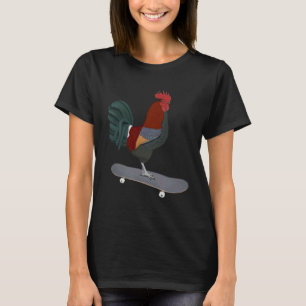 Rooster Chicken Bird Skateboard Birdwatcher Biolog T-Shirt