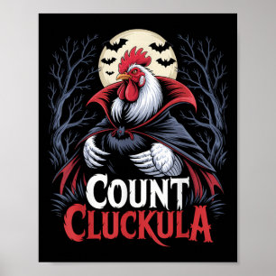 Rooster Count Cluckula Funny Halloween Vampire Far Poster