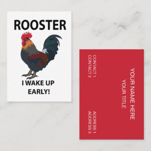 Rooster Farm Animal I Wake Up Early Funny Business Card