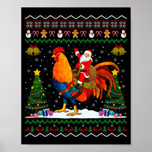 Rooster Ugly Xmas Gift Santa Riding Rooster Christ Poster