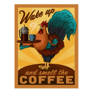 Rooster - Wake up and Smell the Coffee Postcard