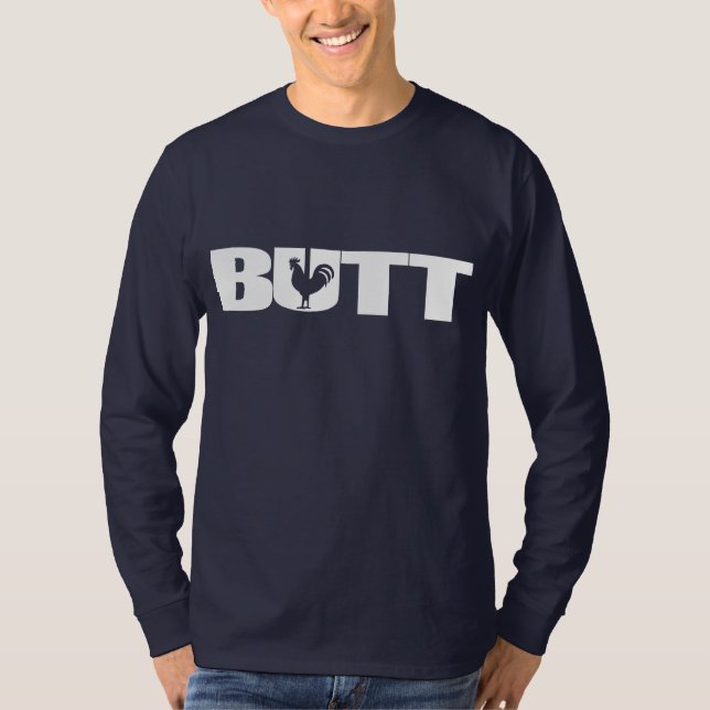 ROOSTERBUTT2 T-Shirt (Front)
