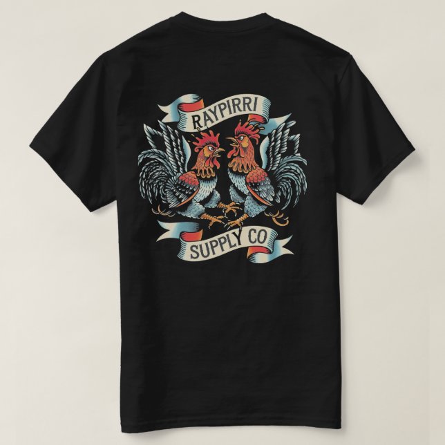 Roosters - Raypirri T-Shirt (Design Back)
