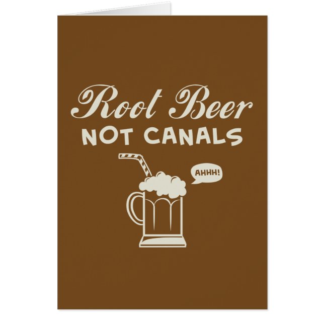 Root Beer Not Canals (Front)