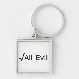Root of All Evil - Math Humour / Math Geek Key Ring