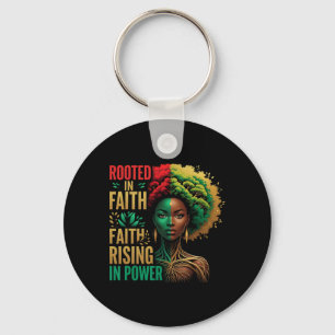Rooted Faith Rising Afro God African Melanin Queen Key Ring