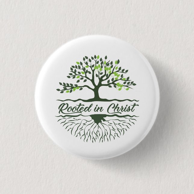Rooted In Christ 3 Cm Round Badge (Front)