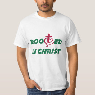 Rooted in Christ. Christian Easter celebrations T-Shirt
