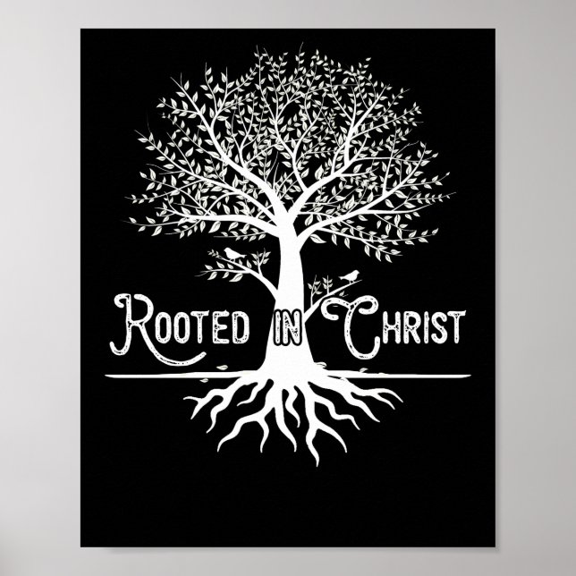 Rooted in Christ Christian Faith and Love in God Poster (Front)