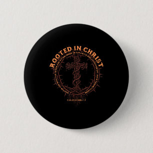 Rooted In Christ Christian Religious God Men Women 6 Cm Round Badge
