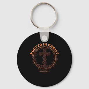 Rooted In Christ Christian Religious God Men Women Key Ring