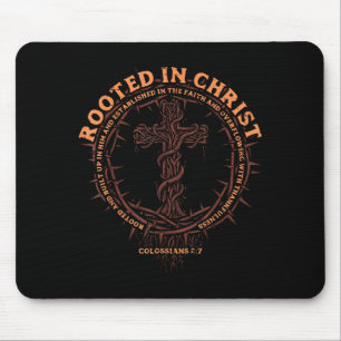 Rooted In Christ Christian Religious God Men Women Mouse Pad