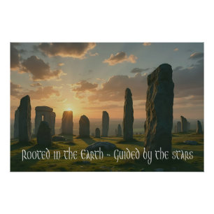 Rooted in the earth, guided by the stars  poster
