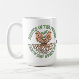 Rooted in the Future Earth Day Every Day Sustain Coffee Mug
