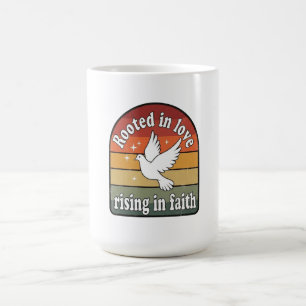 Rooted n love,rising in faith design coffee mug