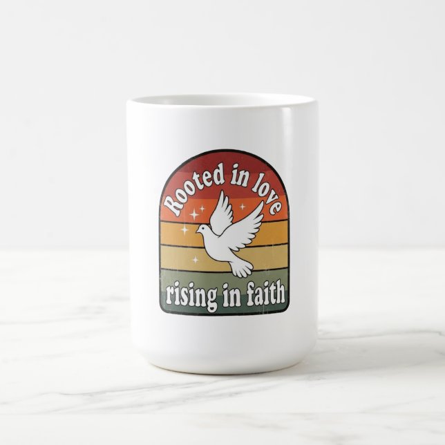 Rooted n love,rising in faith design coffee mug (Center)