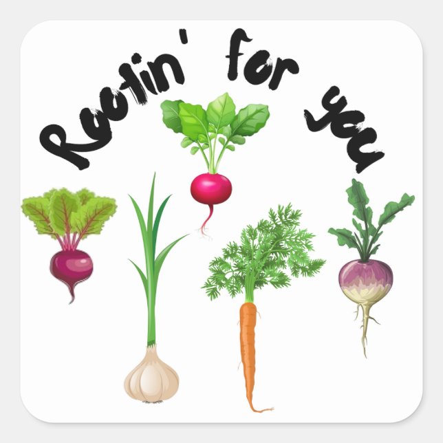 Rootin' for you square sticker (Front)