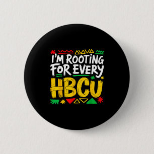 Rooting for every hbcu historical black college 6 cm round badge
