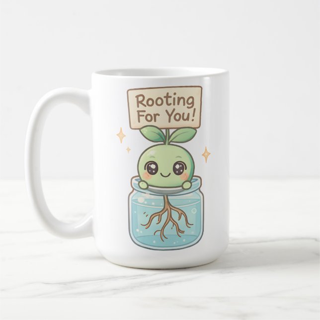 Rooting For You! Coffee Mug (Left)