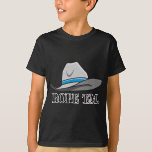 Rope 'em cowboy gear T-Shirt