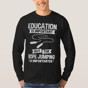 Rope Jumping Skipping Rope Jump Mat Workout Exerci T-Shirt