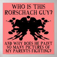 Rorschach Ink Blot Test Funny Poster Sign