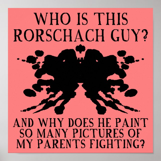 Rorschach Ink Blot Test Funny Poster Sign (Front)