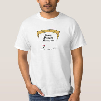 Rosa Family Reunion T-Shirt (Economy)