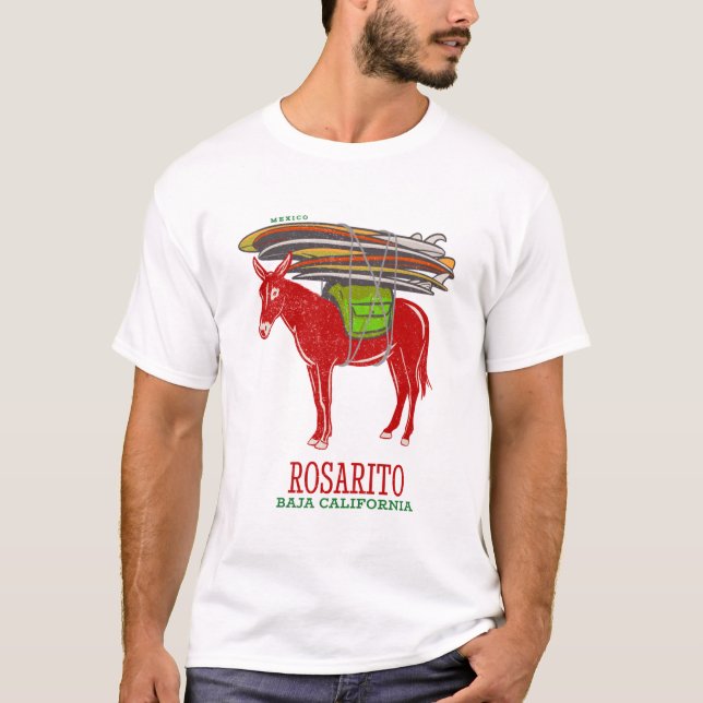Rosarito Baja California Mexico T-Shirt (Front)