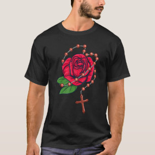 Rosary Beads & Rose  Catholic Pray The Rosary T-Shirt