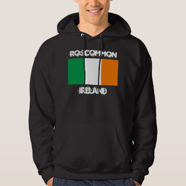 Roscommon, Ireland with Irish flag Hoodie (Front)