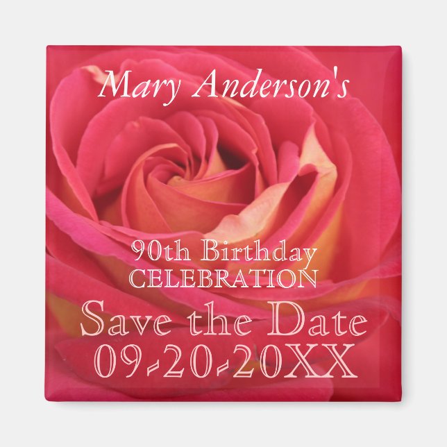 Rose 90th Birthday Celebrate Save the date magnet (Front)