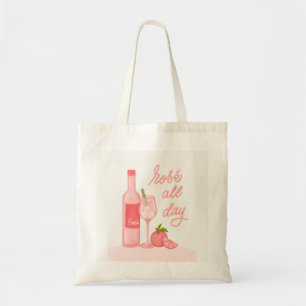 Rose All Day Wine Tote Bag