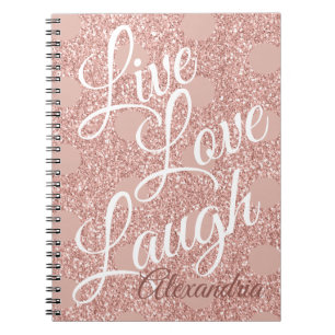 Rose Blush Script Live Love Laugh Glitter Dots Notebook